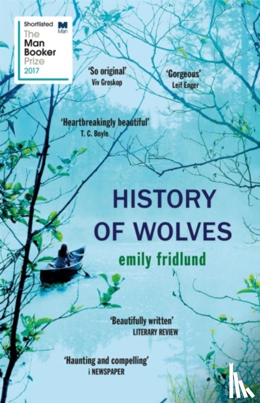 Fridlund, Emily - History of Wolves
