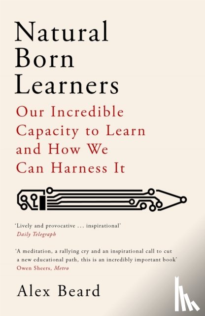 Beard, Alex - Natural Born Learners