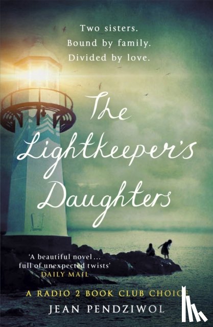 Pendziwol, Jean - The Lightkeeper's Daughters