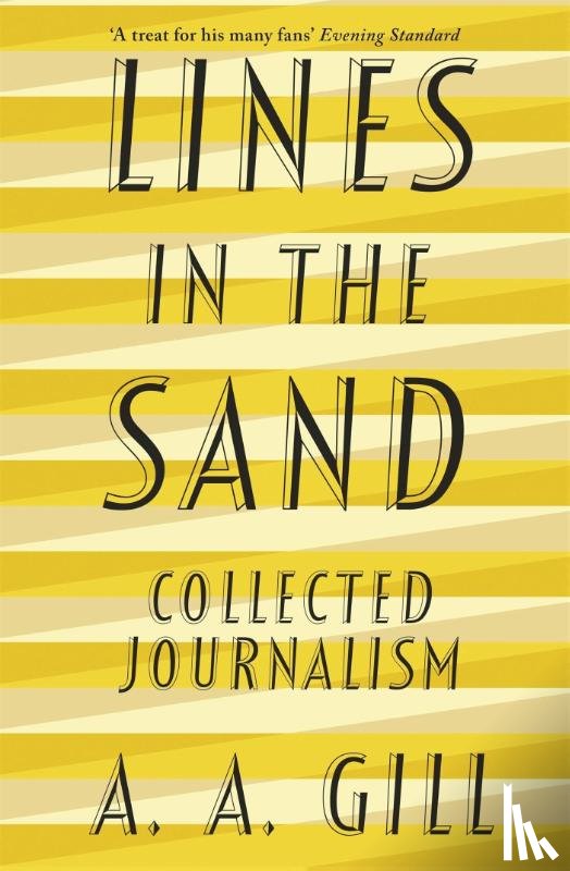 Gill, Adrian - Lines in the Sand