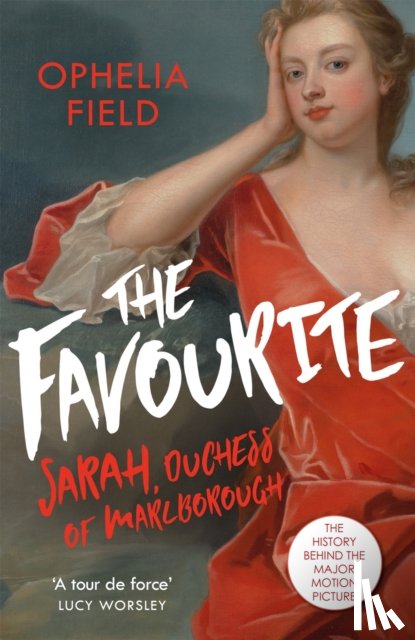 Field, Ophelia - The Favourite