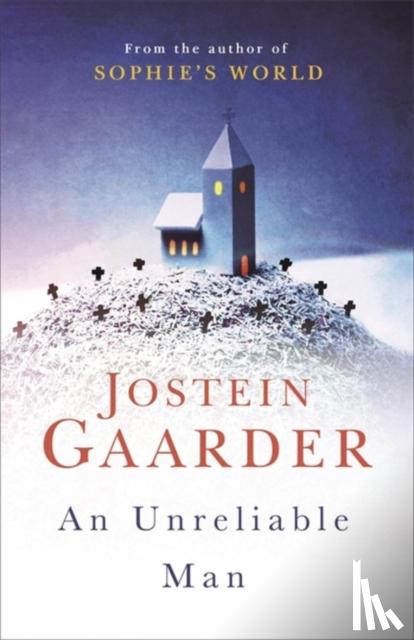 Gaarder, Jostein - An Unreliable Man