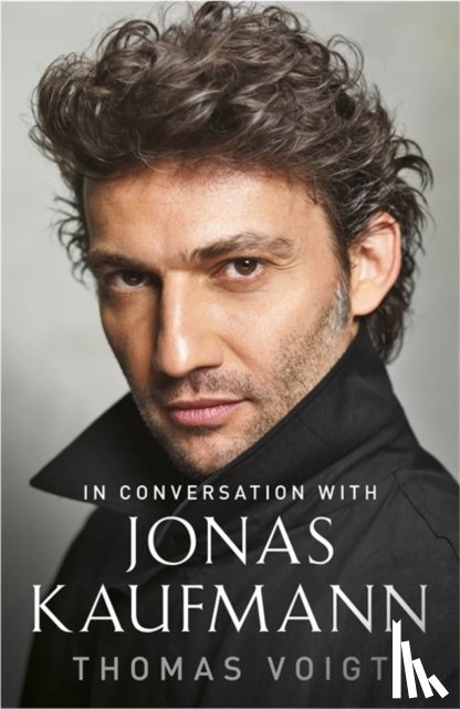 Voigt, Thomas - Jonas Kaufmann