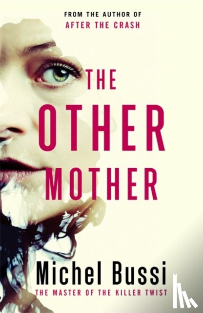 Bussi, Michel - The Other Mother