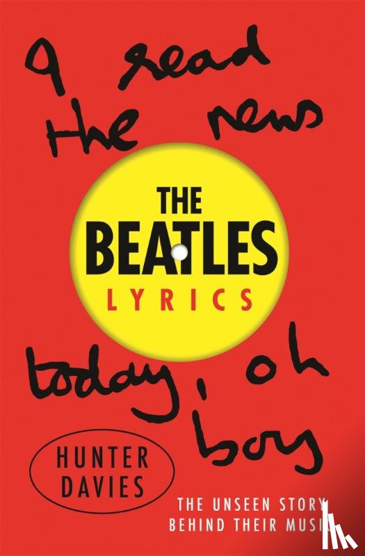 Davies, Hunter, Beatles, The - The Beatles Lyrics
