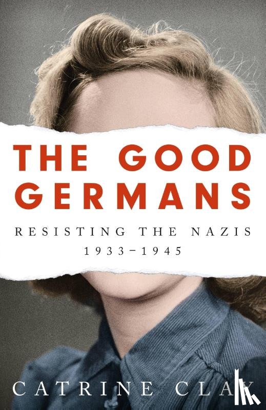Clay, Catrine - The Good Germans