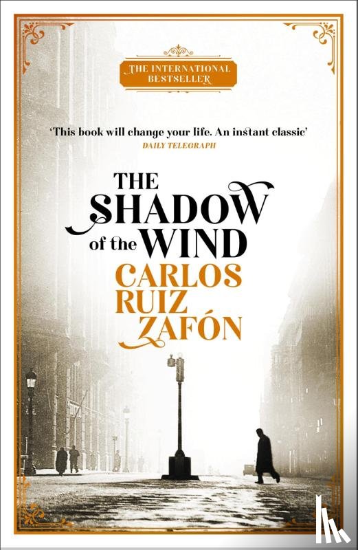 Carlos Ruiz Zafon - The Shadow of the Wind