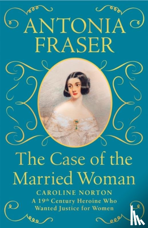 Fraser, Lady Antonia - The Case of the Married Woman