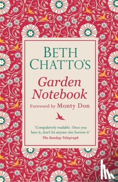 Chatto, Beth - Beth Chatto's Garden Notebook