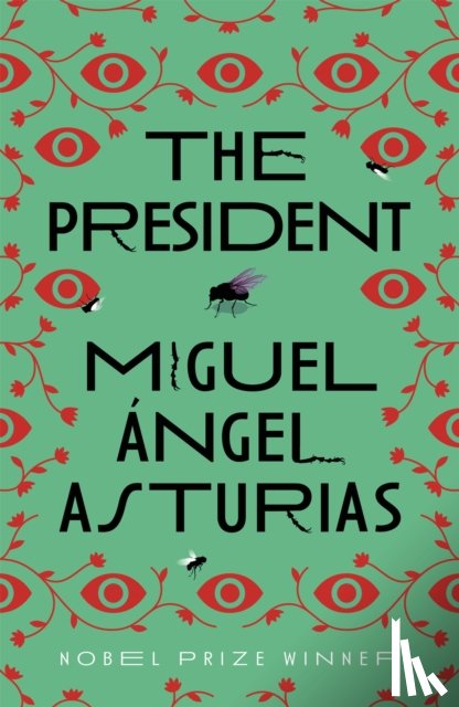Asturias, Miguel - The President