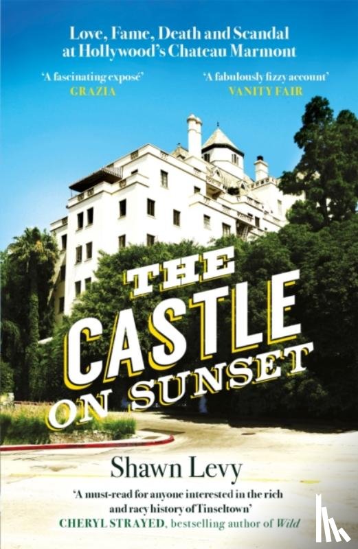 Levy, Shawn - The Castle on Sunset