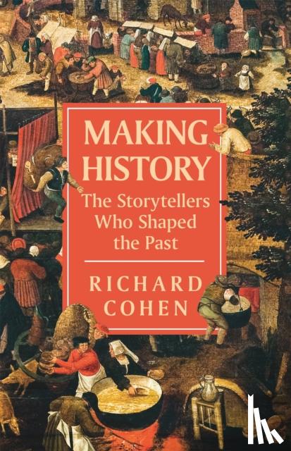 Cohen, Richard - Making History