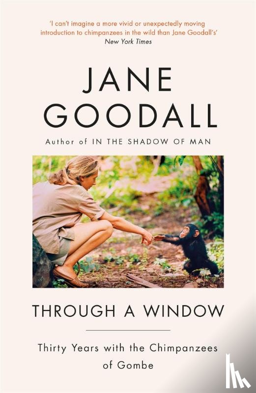 Goodall, Jane - Through A Window