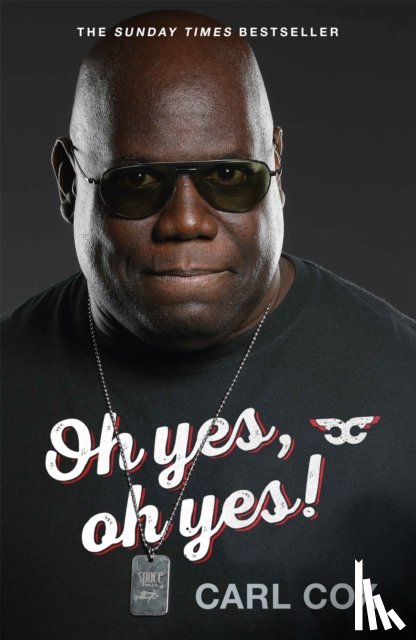 Cox, Carl - Oh yes, oh yes!