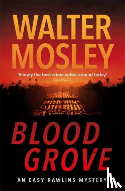 Mosley, Walter - Blood Grove