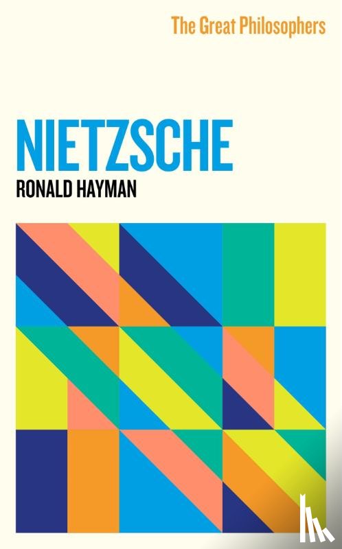 Hayman, Ronald - The Great Philosophers: Nietzsche