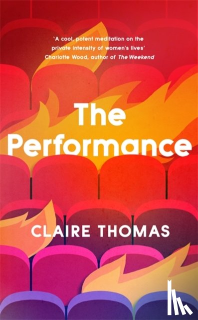 Thomas, Claire - The Performance