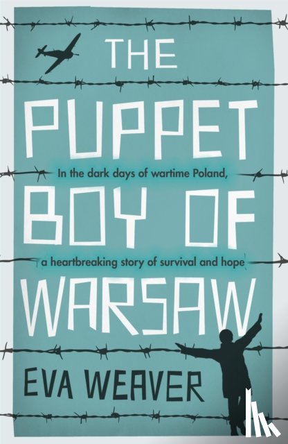Weaver, Eva - The Puppet Boy of Warsaw
