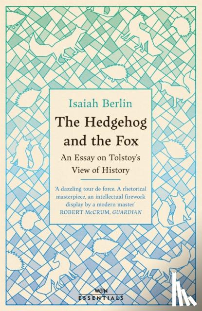 Berlin, Isaiah - The Hedgehog And The Fox