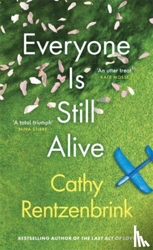 Rentzenbrink, Cathy - Everyone Is Still Alive
