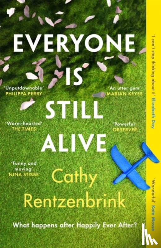 Rentzenbrink, Cathy - Everyone Is Still Alive