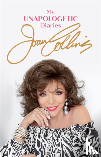 Collins, Joan - My Unapologetic Diaries