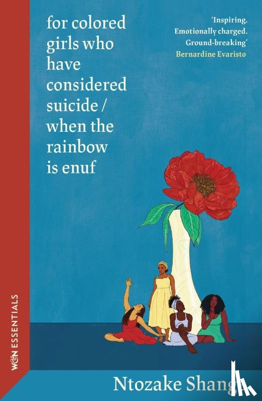 Shange, Ntozake - for colored girls who have considered suicide / when the rainbow is enuf