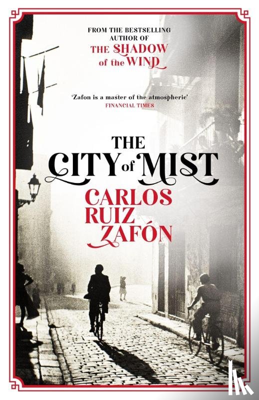 Zafon, Carlos Ruiz - The City of Mist