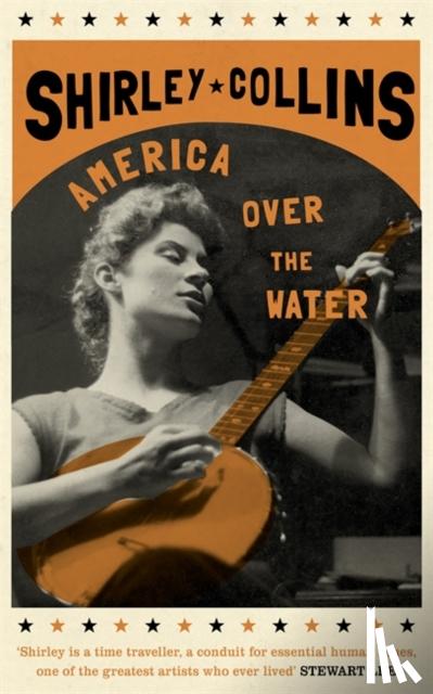 Collins, Shirley - America Over the Water