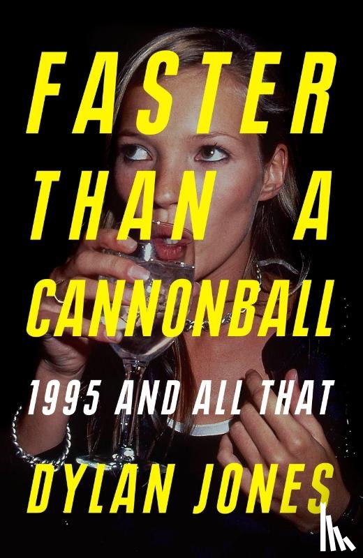 Jones, Dylan - Faster Than A Cannonball