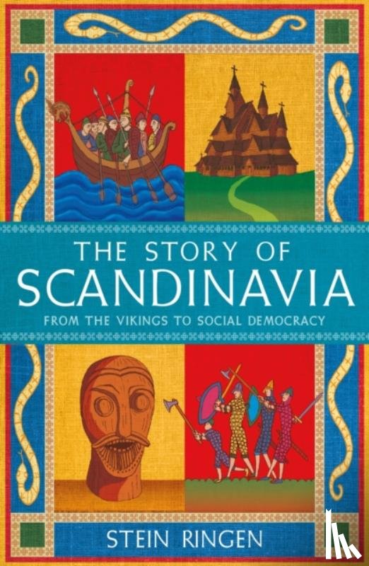 Ringen, Stein - The Story of Scandinavia