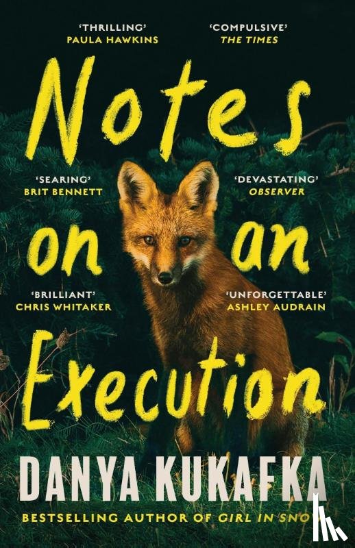 Kukafka, Danya - Notes on an Execution