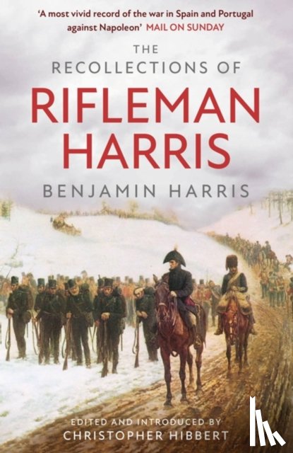 Harris, Benjamin Randell - The Recollections of Rifleman Harris