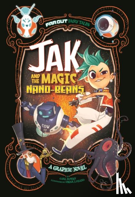 Bowen, Carl - Jak and the Magic Nano-beans