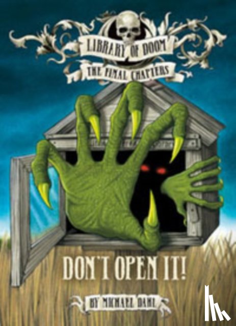 Dahl, Michael (Author) - Don't Open It!