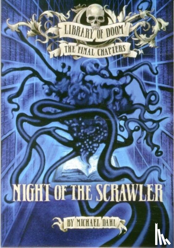 Dahl, Michael (Author) - Night of the Scrawler