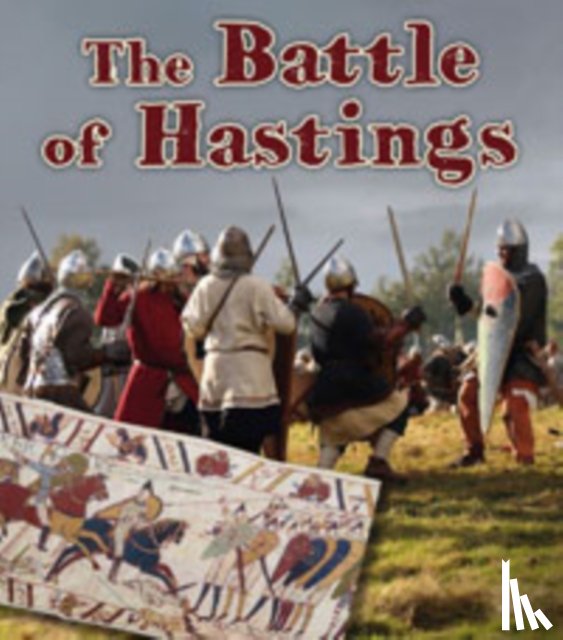 Cox Cannons, Helen - The Battle of Hastings