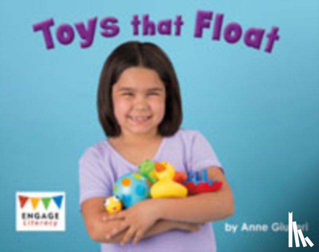 Giulieri, Anne - Toys that Float