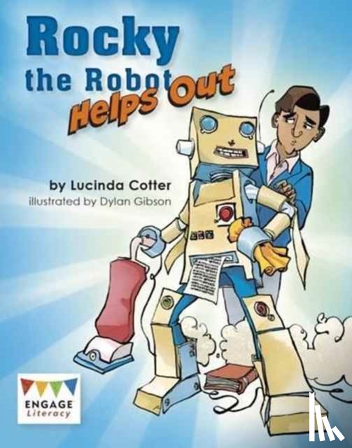 Cotter, Lucinda - Rocky the Robot Helps Out