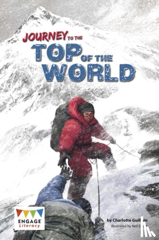 Guillain, Charlotte - Journey to the Top of the World