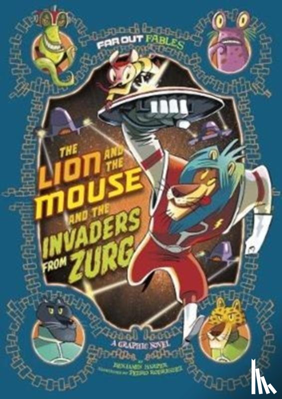 Harper, Benjamin - The Lion and the Mouse and the Invaders from Zurg