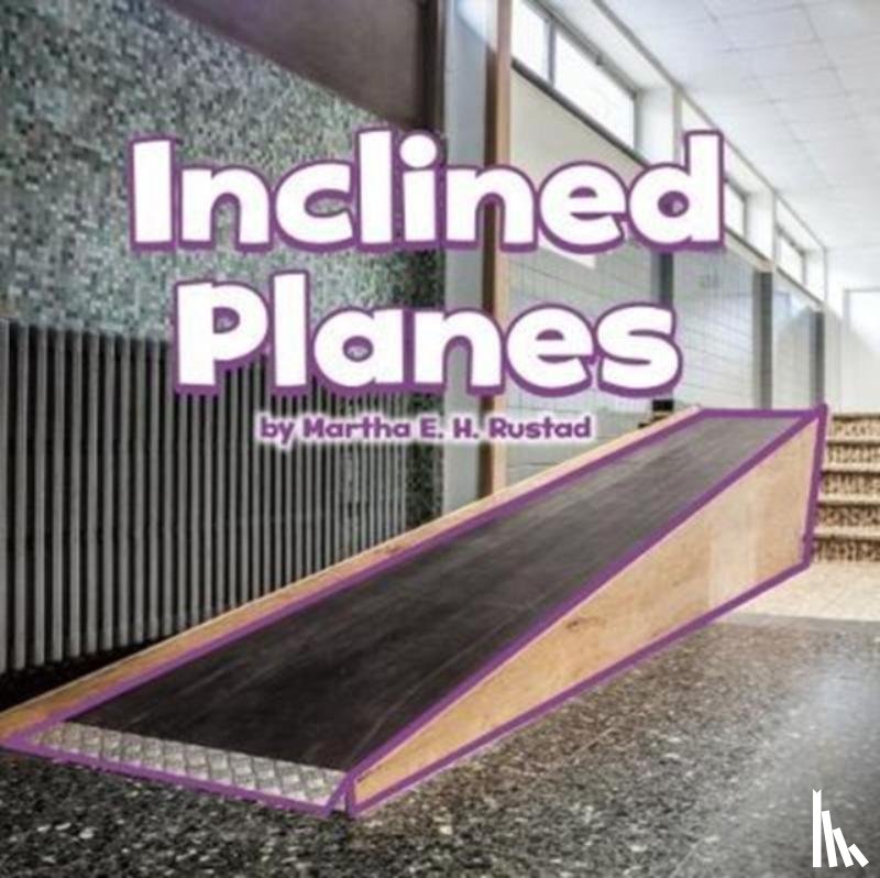 Rustad, Martha E. H. - Inclined Planes