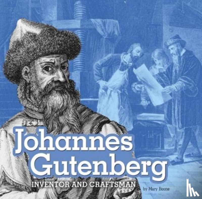 Boone, Mary - Johannes Gutenberg