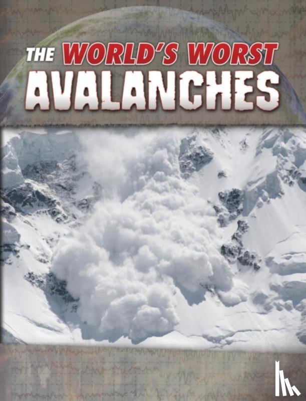 Tracy Nelson Maurer - The World's Worst Avalanches