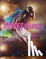 Mortensen, Lori - Street Dance