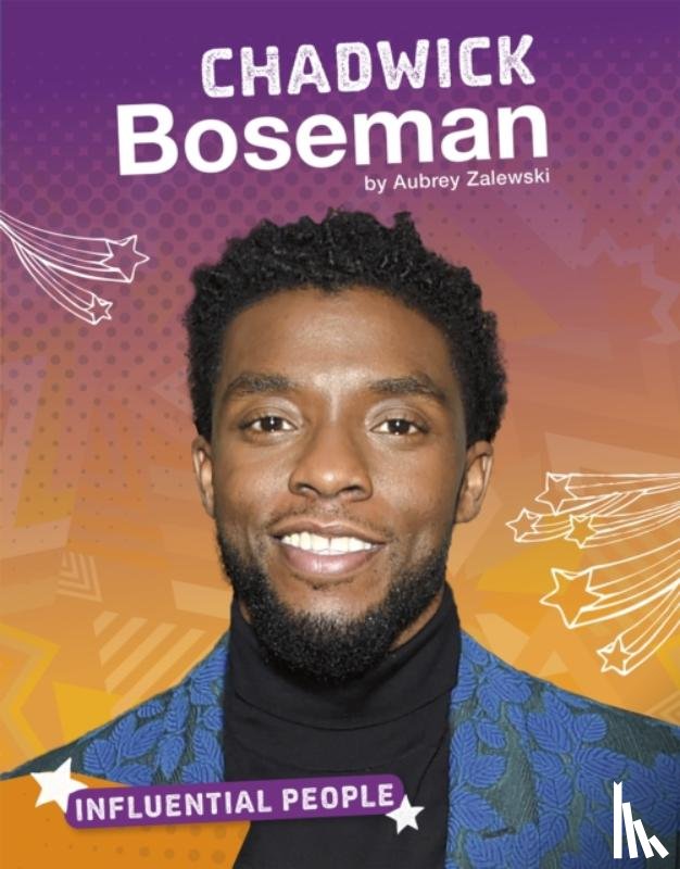 Zalewski, Aubrey - Chadwick Boseman