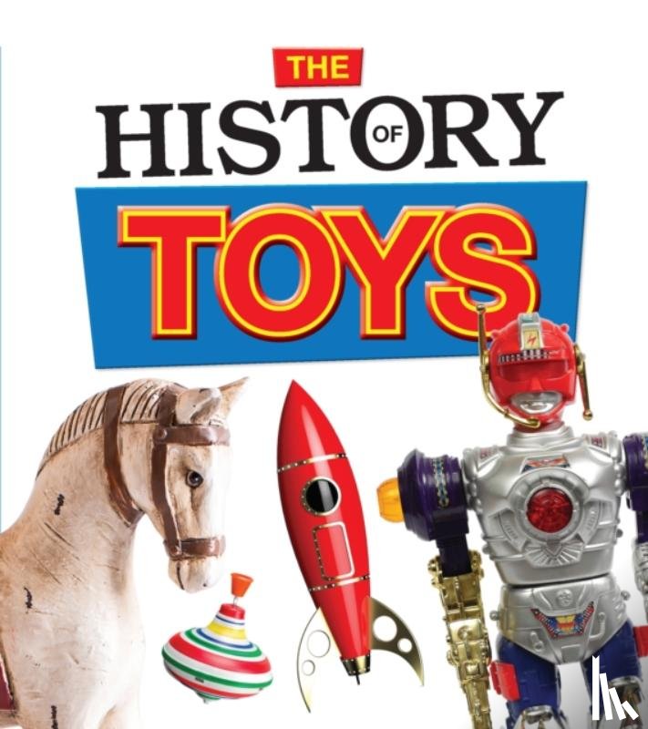 Cox Cannons, Helen - The History of Toys