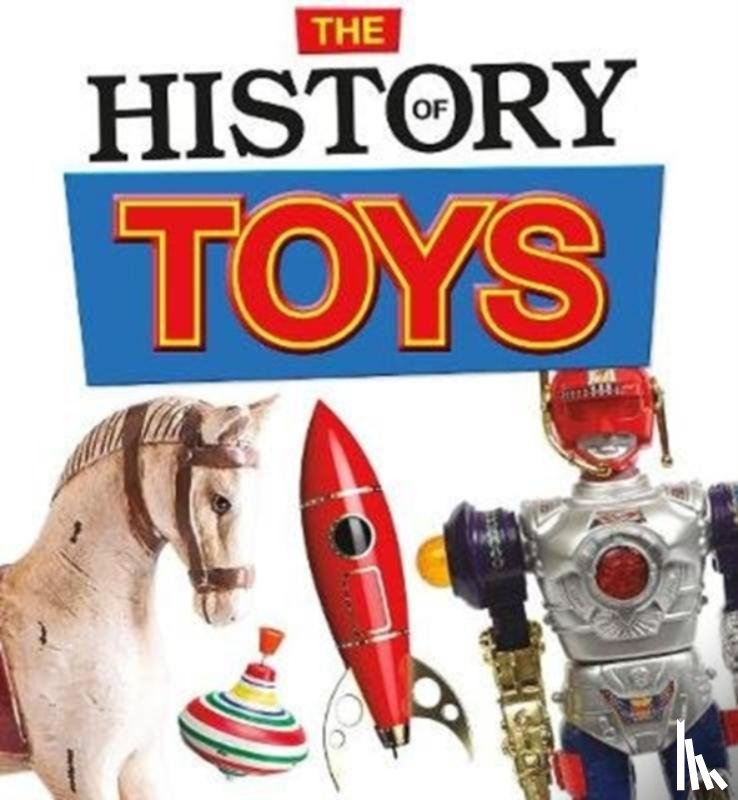 Cox Cannons, Helen - The History of Toys