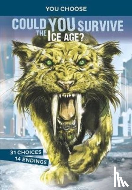 Hoena, Blake - Could You Survive the Ice Age?