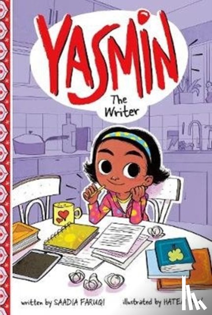 Faruqi, Saadia - Yasmin the Writer